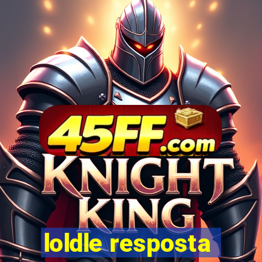 loldle resposta
